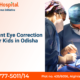 Child undergoing squint eye correction surgery with top doctors in Odisha