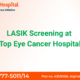 LASIK consultation and early eye cancer detection at top eye cancer hospital in India