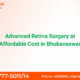 Patient receiving advanced retina treatment at affordable eye hospital in Bhubaneswar with modern technology
